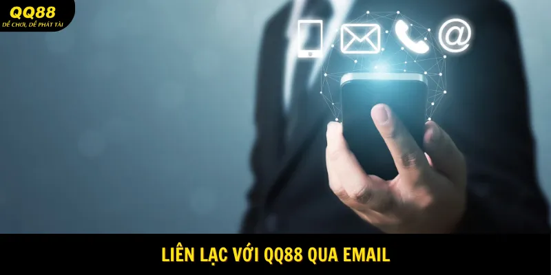 Liên Hệ QQ88 - Giải Pháp Hỗ Trợ Người Chơi 24/7 Nhanh Chóng 2 Liên lạc với QQ88 qua email